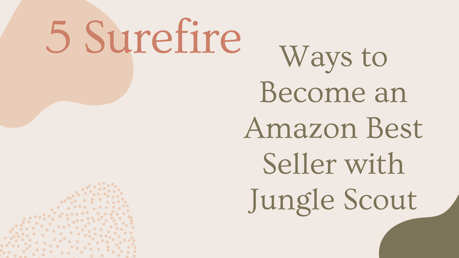5 Surefire ways to Become an Amazon Best Seller with Jungle Scout